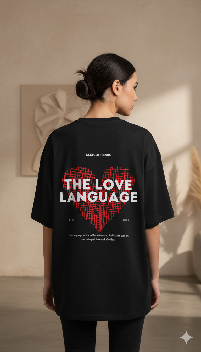 💖 The Love Language Oversized T-Shirt